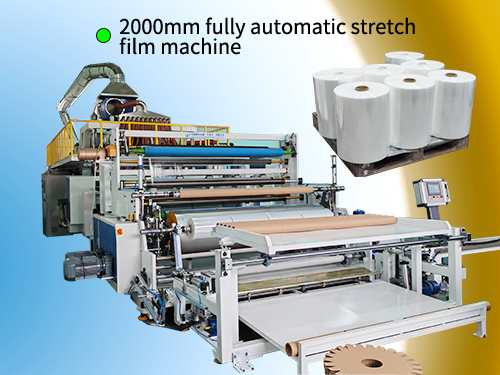 2000mm fully automatic stretch film machine